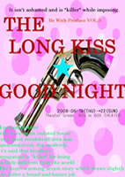 THE LONG KISS GOOD NIGHT