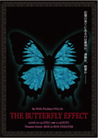 THE BUTTERFLY EFFECT